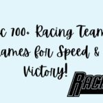 Racing Team Names