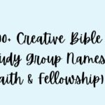 Bible Study Group names